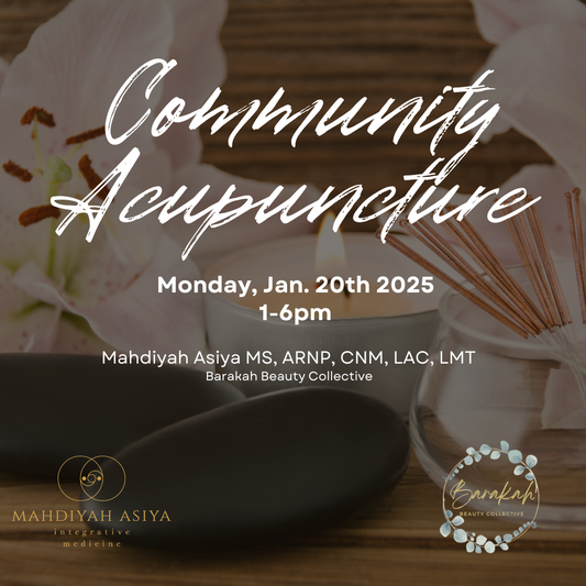 Community Acupuncture MLK DAY, Monday Jan 20th Sliding Scale, Men and Women