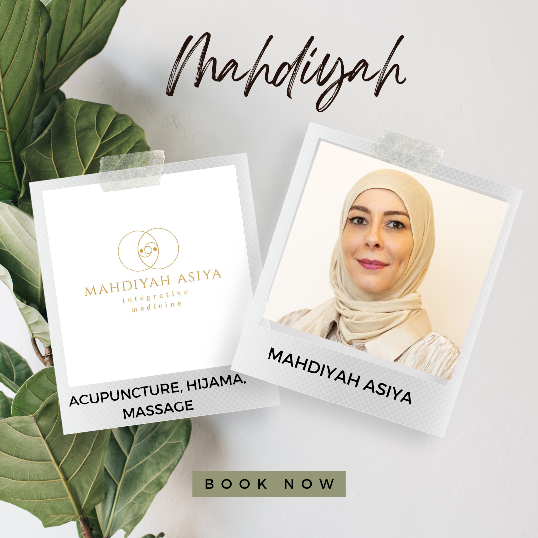 Acupuncture, Massage & Cupping/Hijama by Mahdiyah Asiya Integrative Medicine