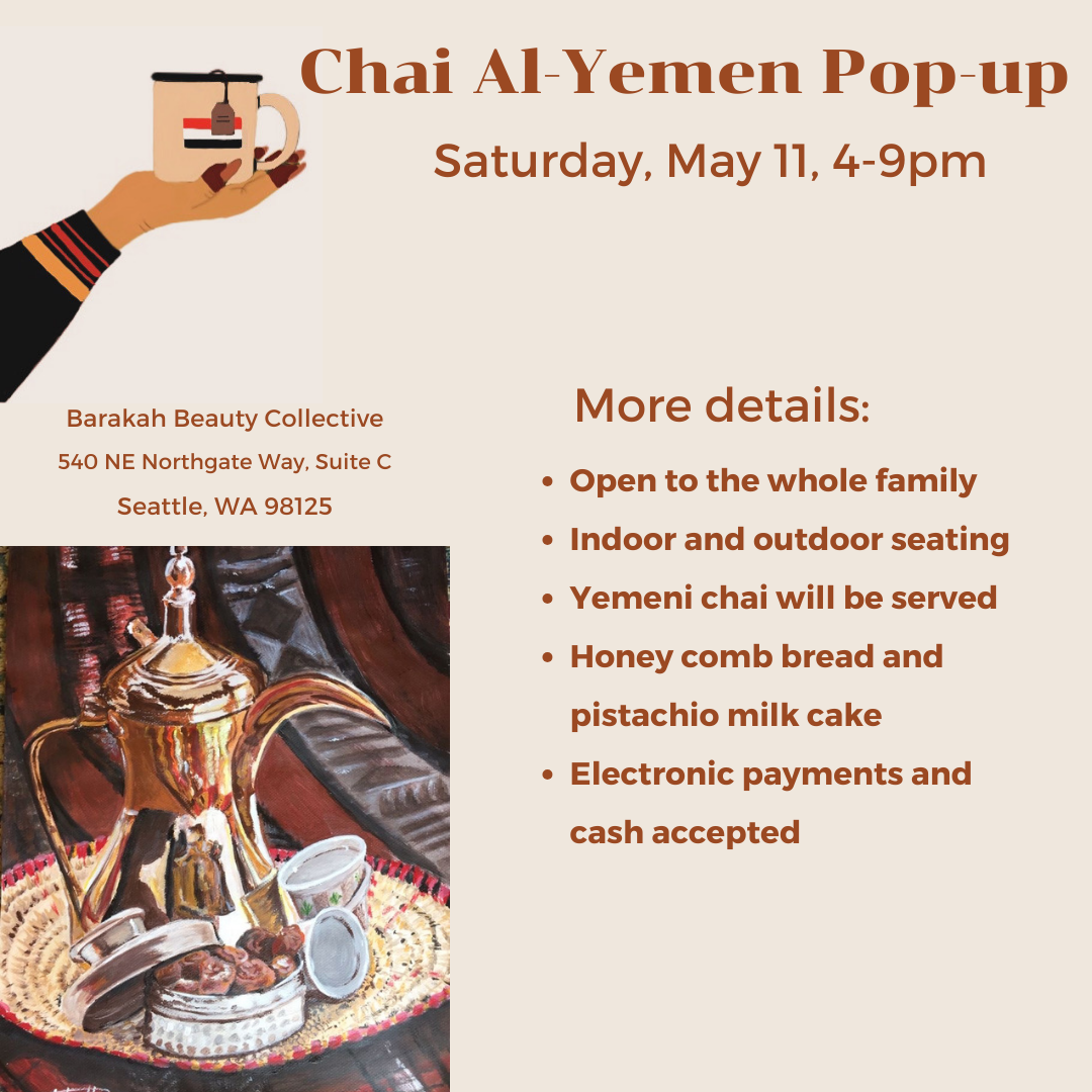 Chai Al-Yemen Pop-up May 11th, 2024 (4-9pm)