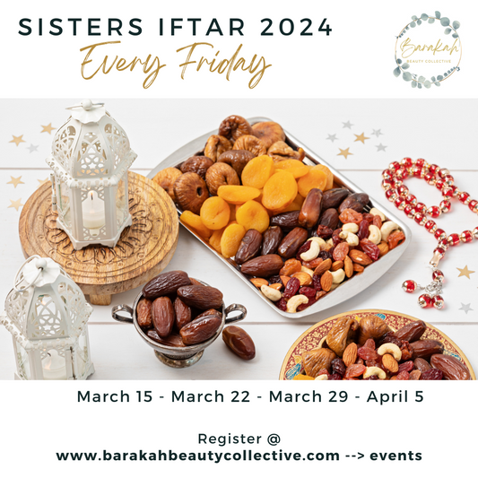 Ramadan 2024: Sisters Weekly Friday Iftar (March 15)