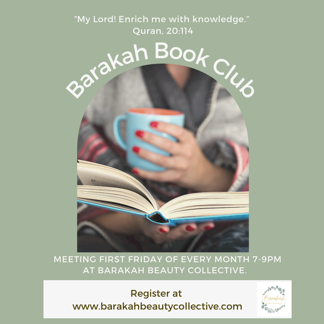 Barakah Book Club: First Friday of Each Month