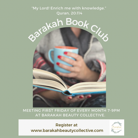 Barakah Book Club: First Friday of Each Month