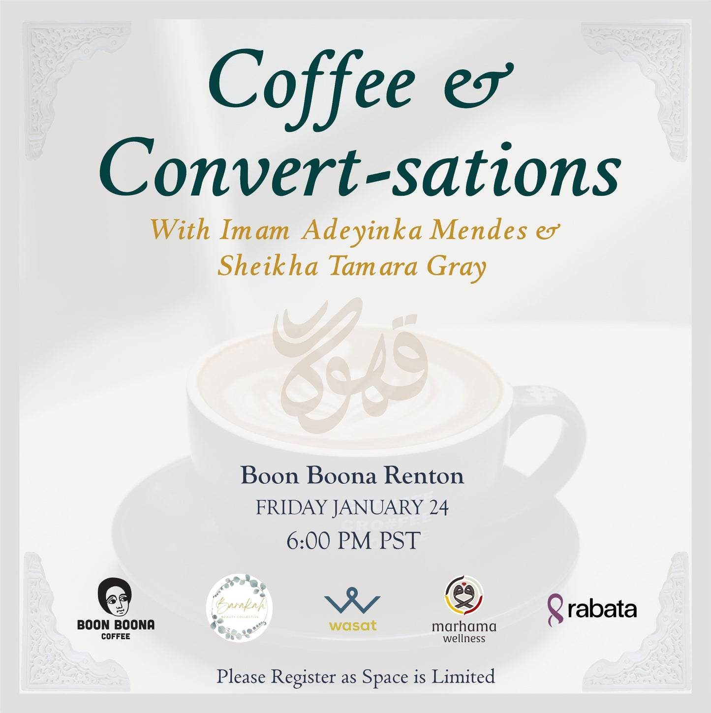 Coffee & Convert-sations with Imam Adeyinka Mendes & Shaykha Dr. Tamara Gray: Friday, January 24th, 2025