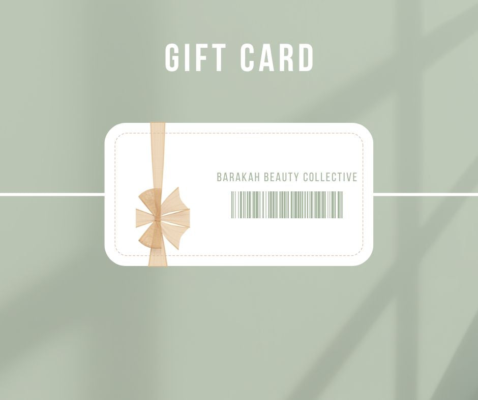 Barakah Beauty Collective Gift Card